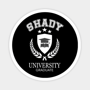 Shady University | Queen of Throwing Shade Magnet